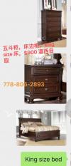 五斗柜，床边柜，King size床，$900温西自取